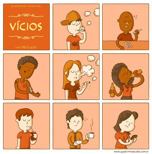 Quadrinhos retratam os vícios mais comuns