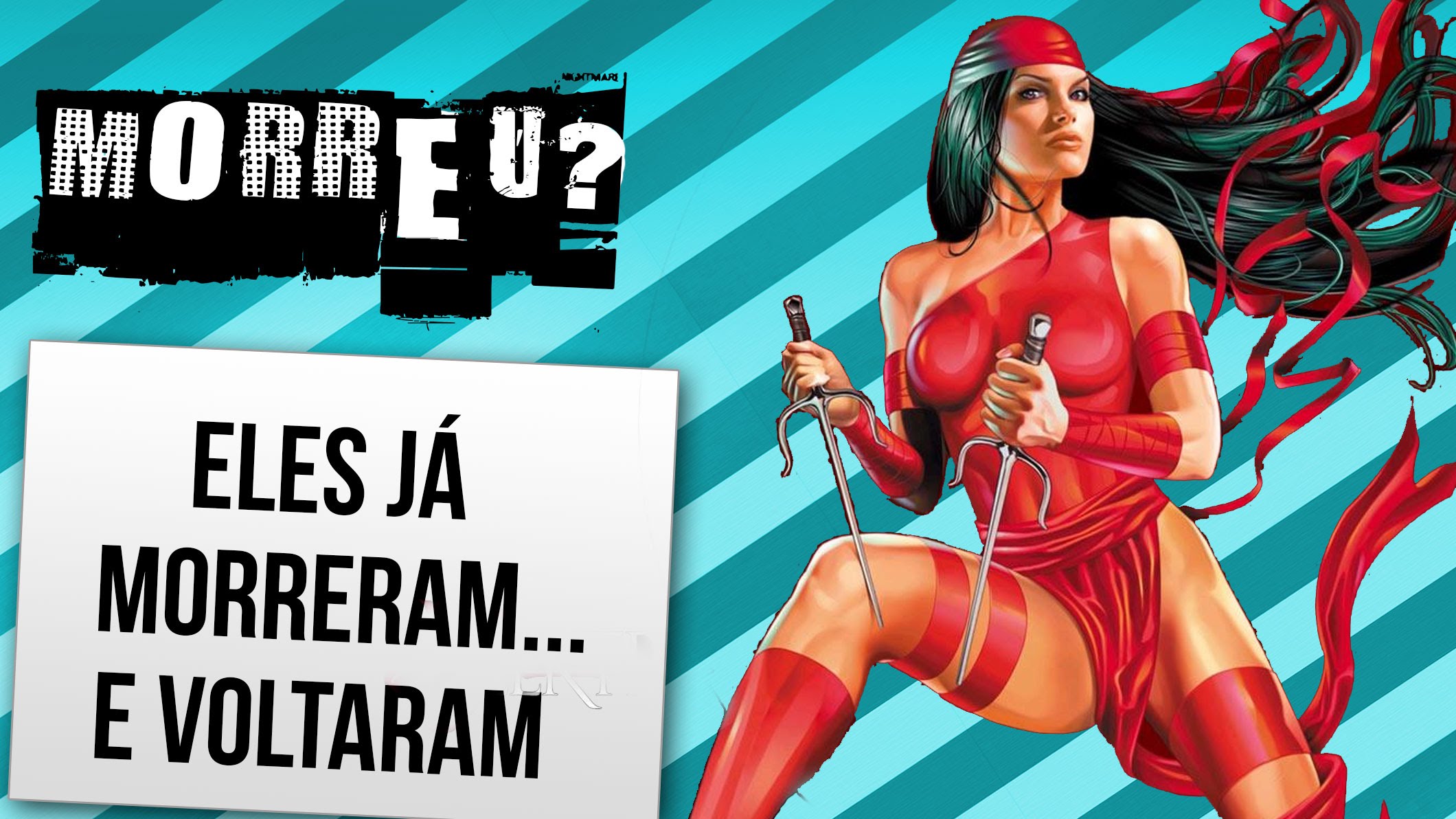 Super-Heróis que já morreram, mas voltaram