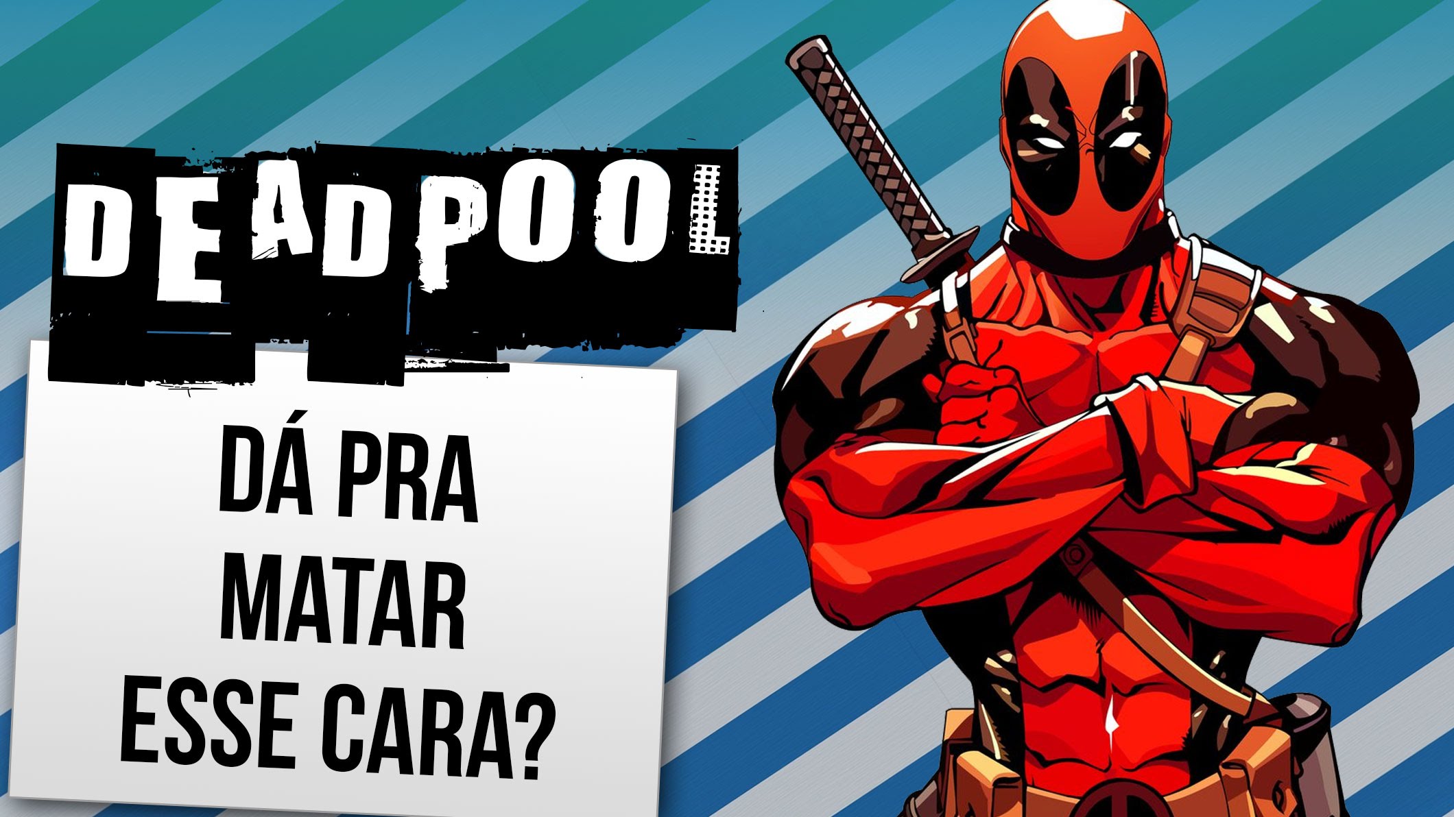 Como matar Deadpool