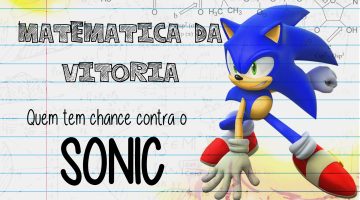 SONIC | MATEMÁTICA DA VITÓRIA
