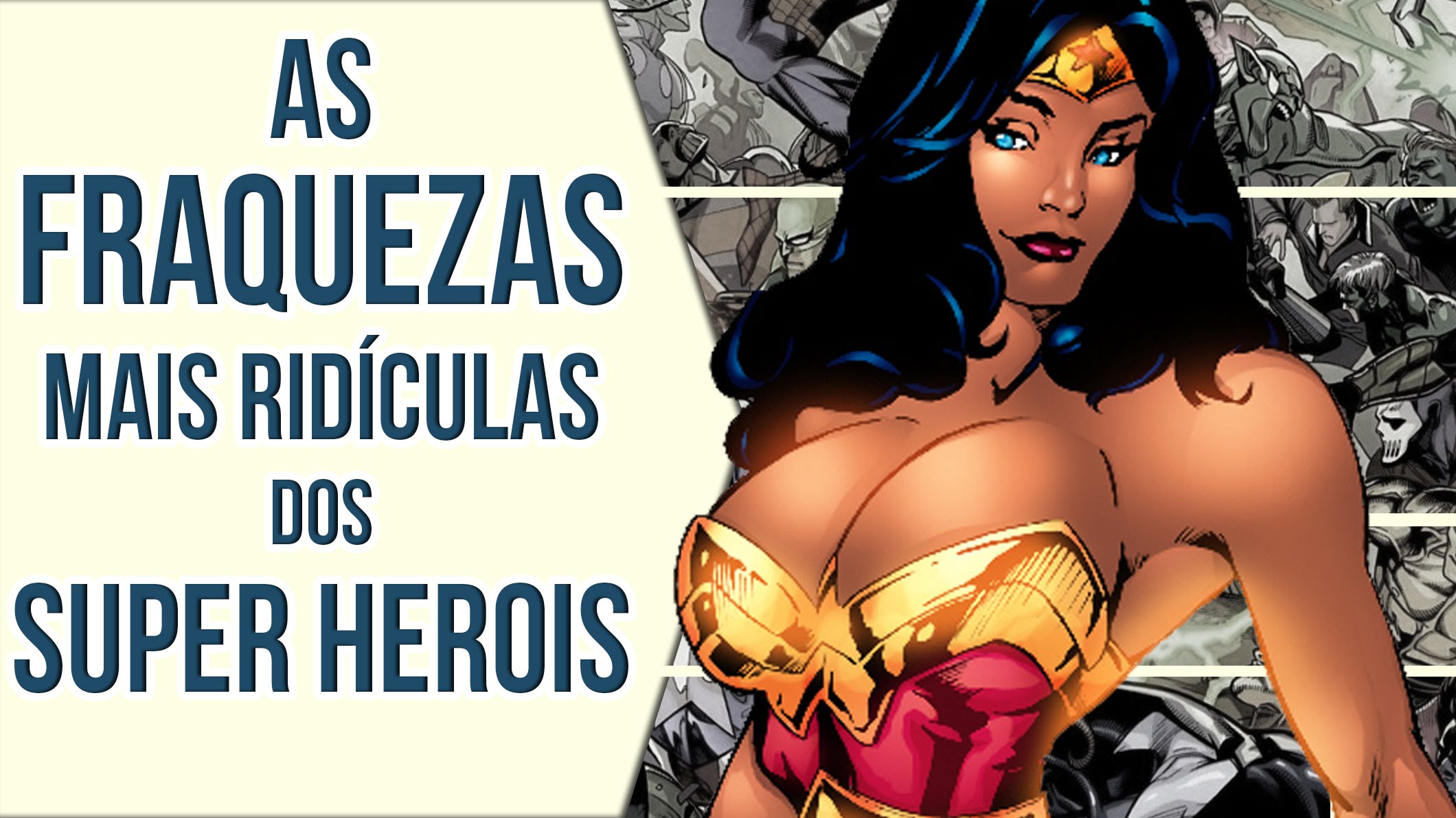As fraquezas mais ridículas dos super-heróis