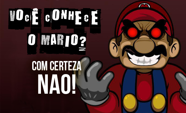 6 verdades cruéis sobre o mario