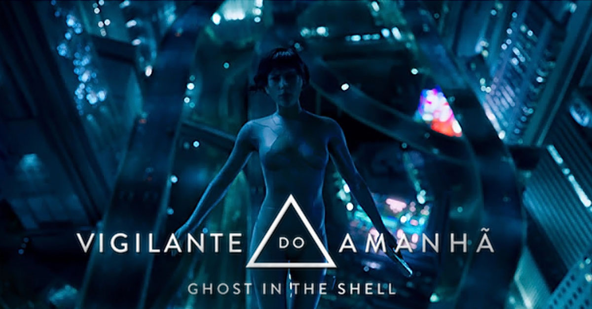 Vigilante do Amanhã: Ghost in the Shell tem estreia decepcionante nos cinemas