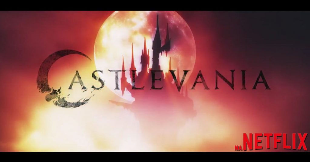 Confira o primeiro trailer de Castlevania, nova série animada da Netflix