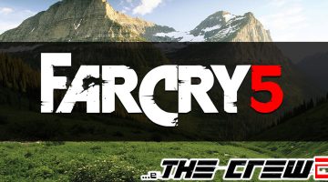 Ubisoft anuncia Far Cry 5, The Crew 2 e novo Assassin’s Creed