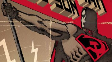 Superman comunista? Conheça a história de Superman: Entre a Foice e o Martelo