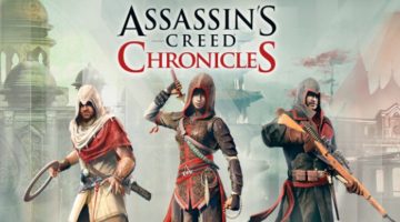 Assassin’s Creed Chronicles: 3 games estão de graça por tempo limitado!