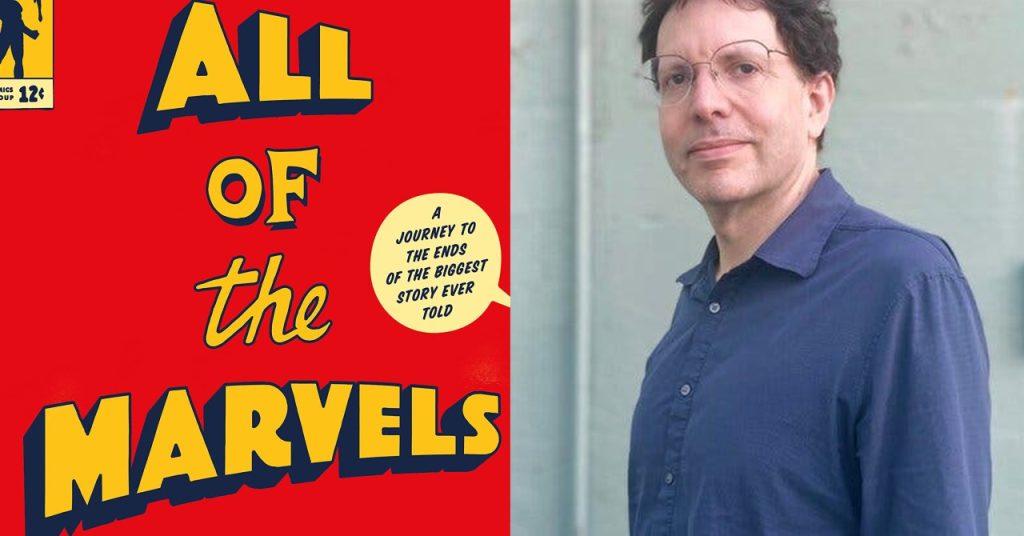 Autor garante que leu TODOS os 27 mil gibis da Marvel e lança livro sobre isso
