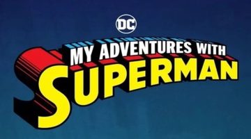 Superman: nova série do Cartoon Network sobrevive aos cancelamentos da DC