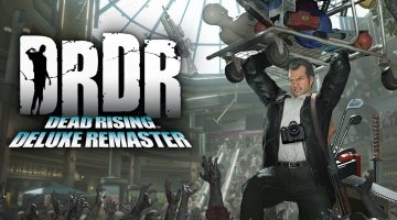 Renascimento zumbi: análise de Dead Rising Deluxe Remastered