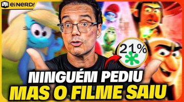 Smurfs no multiverso: precisava mesmo desse reboot?