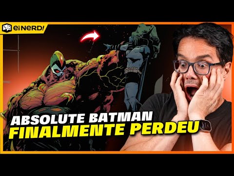 Absolute Bane é um monstro no novo arco da DC!