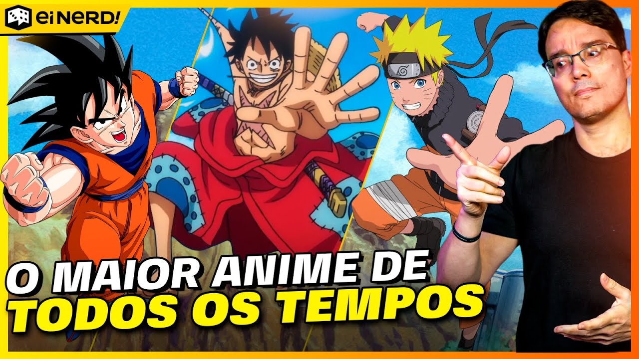 Naruto supera One Piece e Dragon Ball? Dados revelam qual é o maior anime de todos os tempos