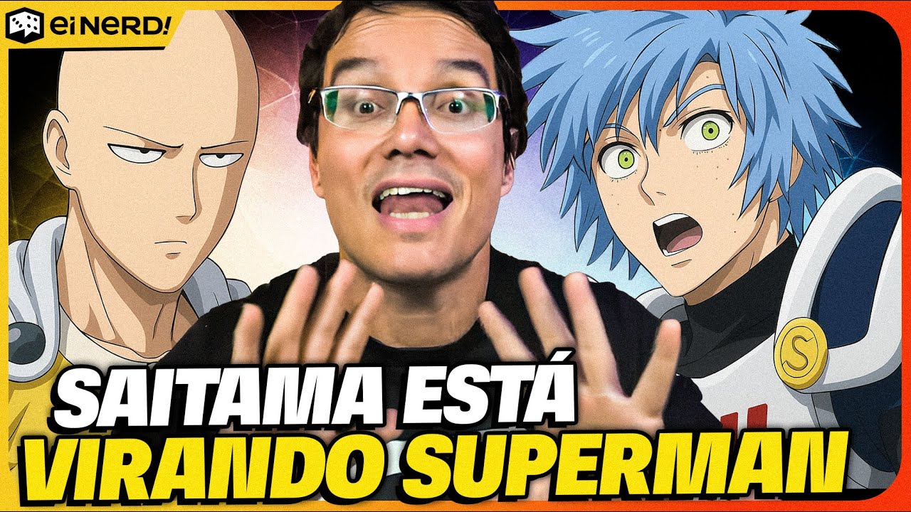 Saitama está virando o Superman? Novo arco de One Punch Man muda tudo! – análise de Peter Jordan