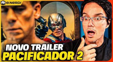 Pacificador vs variantes: análise do trailer da 2ª temporada por Peter Jordan