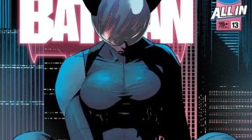 Reencontro de Bruce e Selina marca ‘Absolute Batman #13’