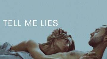 ‘Tell Me Lies’ 3ª temporada revela suas primeiras imagens e data de estreia