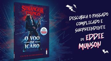 Universo Expandido: Conheça todos os livros de ‘Stranger Things’ – além do lançamento de Nancy e Robin