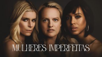 ‘Mulheres Imperfeitas’: Elisabeth Moss e Kerry Washington protagonizam thriller psicológico inédito na Apple TV