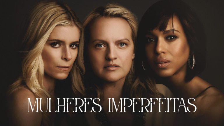 ‘Mulheres Imperfeitas’: Elisabeth Moss e Kerry Washington protagonizam thriller psicológico inédito na Apple TV