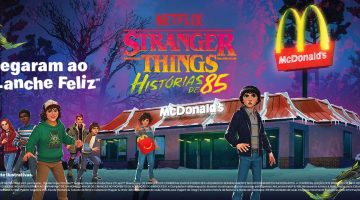 Hawkins no Brasil: ‘Stranger Things’ e McDonald’s lançam parceria histórica