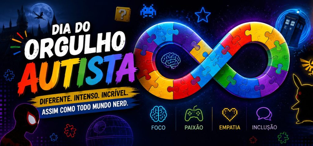 Dia do Orgulho Autista: a representatividade no mundo nerd